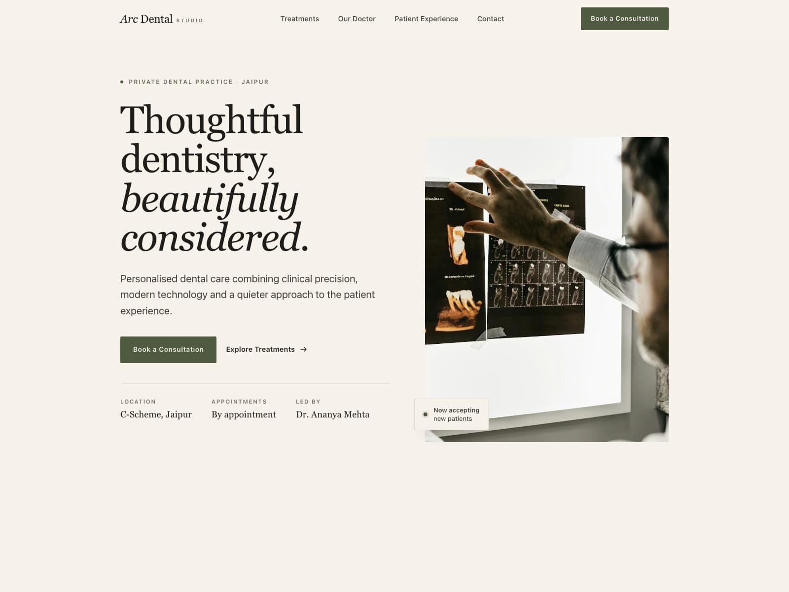 Dental clinic website home page: a serif headline reading 'Thoughtful dentistry, beautifully considered' over a warm cream background, beside a photograph of a dentist reviewing dental X-rays, with a book a consultation button and a now accepting new patients badge.
