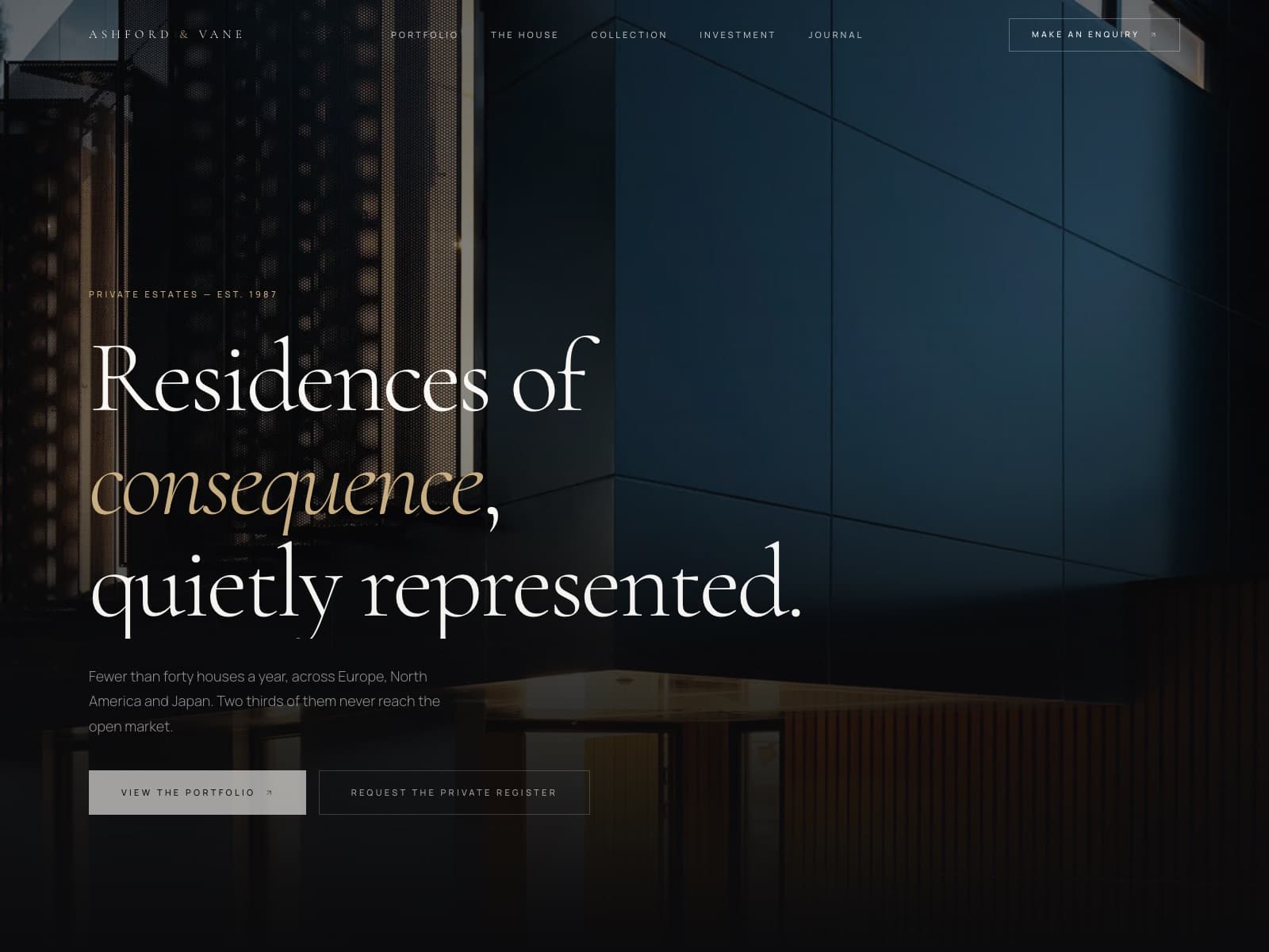 Real estate website home page: a serif headline over a dusk photograph of a modern house facade, with view the portfolio and request the private register buttons.